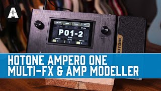 Video thumbnail for An Affordable Ampless Rig for All Your Recording Needs! - Hotone Ampero ONE Multi-FX & Amp Modeller by Andertons Music Co