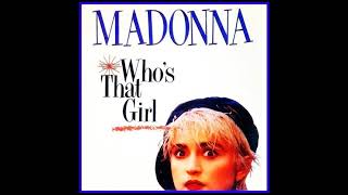 Madonna - Who&#39;s That Girl (Extended Version) (Remastered)