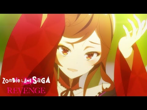 Yugiri's Song | ZOMBIE LAND SAGA REVENGE