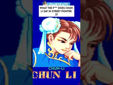 What The F*** Does Chun Li Say In Street Fighter 2?