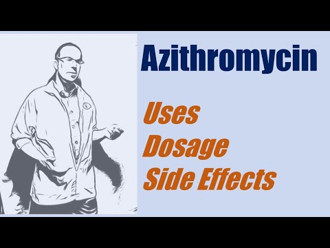 Azithromycin 250 mg 500 mg dosage use and side effects