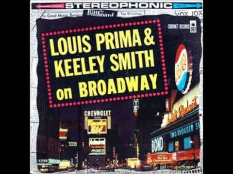 Louis Prima & Keely Smith  - On Broadway ( Full Album )