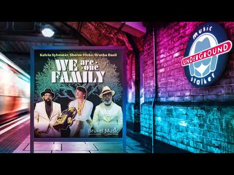 Sheree Hicks, Kelvin Sylvester, Brutha Basil - We Are One Family (Brukel Original Soulful Mix) 👇