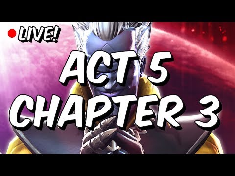 Act 5 Chapter 3 - Part 2 (Quests 4, 5 & 6) LIVE - Marvel Contest Of Champions