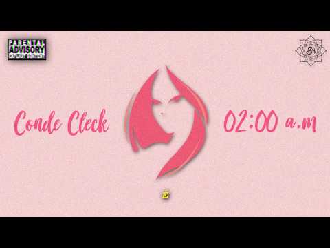 Conde Cleck - 02:00 a.m (Prod. Syndrome)