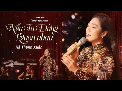 Thể hiện bởi Hà Thanh Xuân