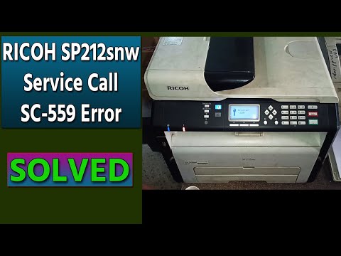 Ricoh Sp212snw में SC559 Error आता है उसे कैसे ठीक करे