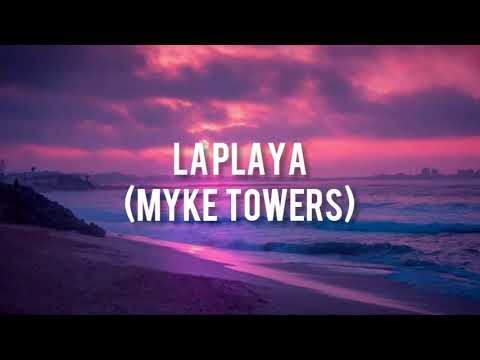 Myke Towers - La Playa (Letra-Lyric)