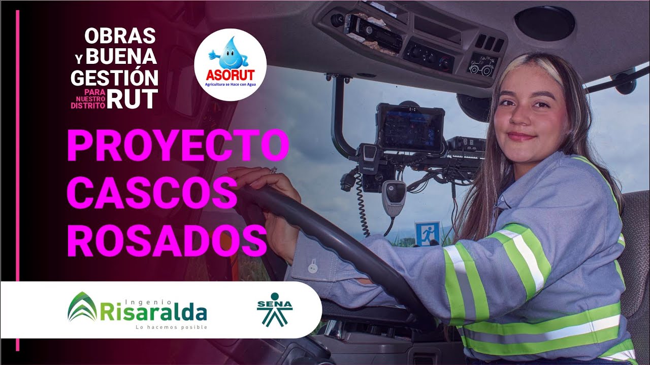 PROYECTO CASCOS ROSADOS ENTRE ASORUT E INGENIO RISARALDA
