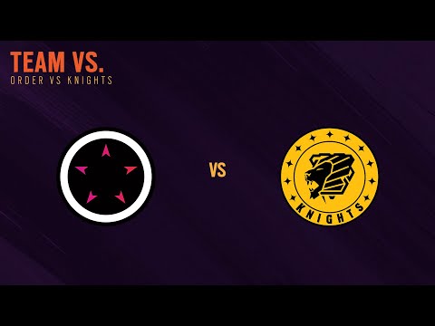 ORDER vs. Knights - South APAC League 2021 - Stage 1 - Playday #3