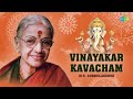 Vinayakar Kavacham M S Subbulakshmi Lord Ganesh Carnatic Classical Music Devotional Song