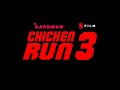 Chicken Run 3 First Look