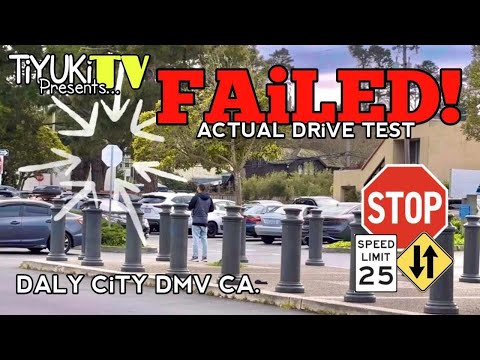 DALY CiTY DMV ACTUAL FAiLED DRiVE TEST
