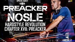 Nosle presents 'Hardstyle Revolution Chapter XVII: Special Guest Preacker'