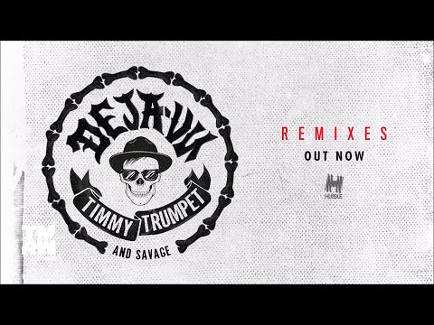 Timmy Trumpet & Savage - Deja Vu (Dimatik & Overdrive Remix)