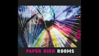 Just Sing by Paper Bird