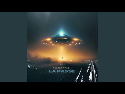 La passe (feat. Rayad)