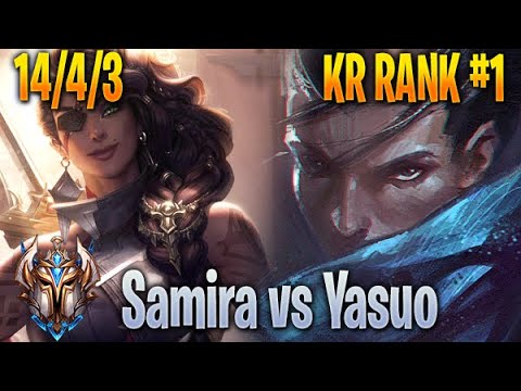 Samira vs Yasuo ADC - KR RANK1 Challenger