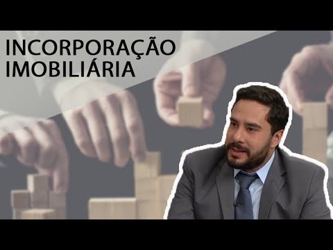 #DireitoImobiliário INCORPORAÇÃO IMOBILIÁRIA - (Prof° Júlio César Sanchez)