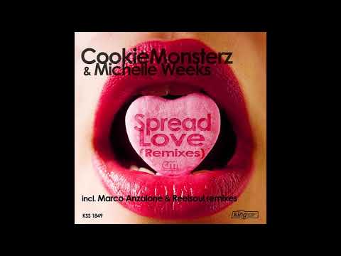 Cookie Monsterz & Michelle Weeks - Spread Love (Marco Anzalone Remix)