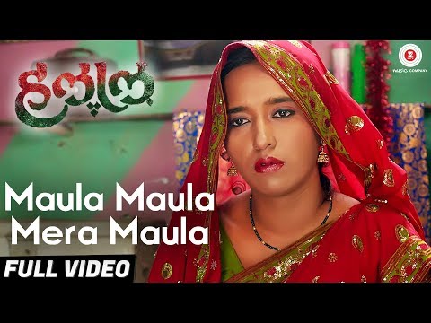 Maula Maula Mera Maula -Full Video- Halal | Chinmay Mandlekar, Pritam Kagne, Priyadarshan J & Amol K