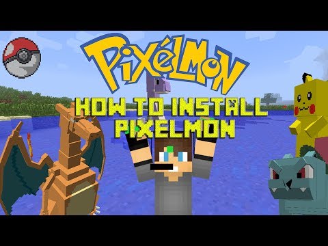 HOW TO INSTALL PIXELMON 2.5.7 (Pokemon Mod For Minecraft 1.6.4)