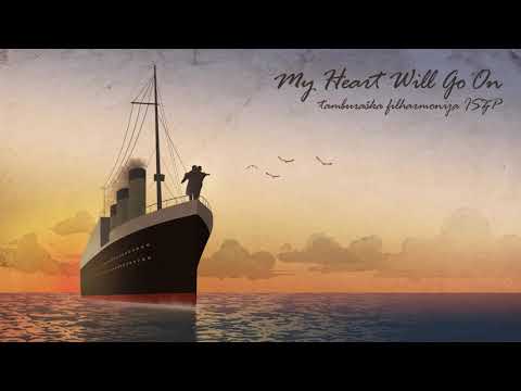 Tamburaska Filharmonija - My Heart Will Go On (Celine Dion, COVER)