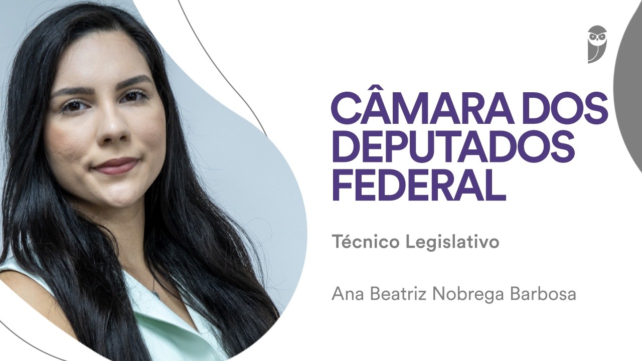 Câmara do Deputados: Entrevista com Ana Nóbrega, aprovada para Policial Legislativo Federal