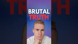 Brutal Truth About Life That Hits You Hard