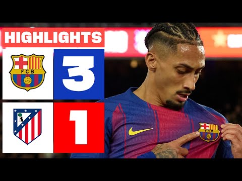 FC BARCELONA 3 - 1 ATLÉTICO DE MADRID | HIGHLIGHTS LALIGA EA SPORTS
