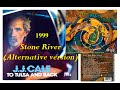 JJ  CALE - Stone River (Alternative version - Fish-Trees-Water 1999)
