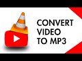 How To Convert YouTube Video To MP3 Using VLC Media Player 2025 DIRECTLY