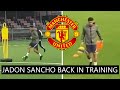 Jadon Sancho Spotted In Special Training | Man United Latest News