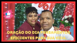 Oração do dia Pensamentos Eficientes Para Sua Vida. #oração