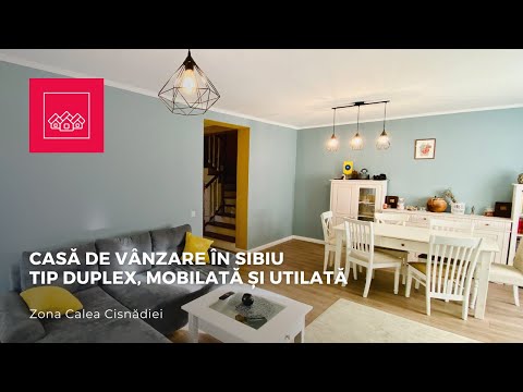 Casa de Vanzare in Sibiu - Tip Duplex - Mobilata si Utilata Modern