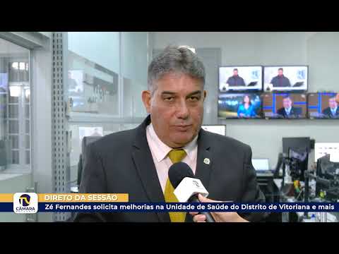 Zé Fernandes solicita melhorias na Unidade de Saúde do Distrito de Vitoriana e mais ?? 