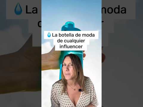 💧La botella de moda de cualquier influencer