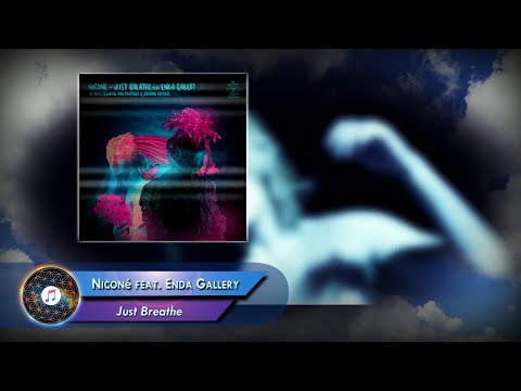 Niconé feat. Enda Gallery  –  Just Breathe
