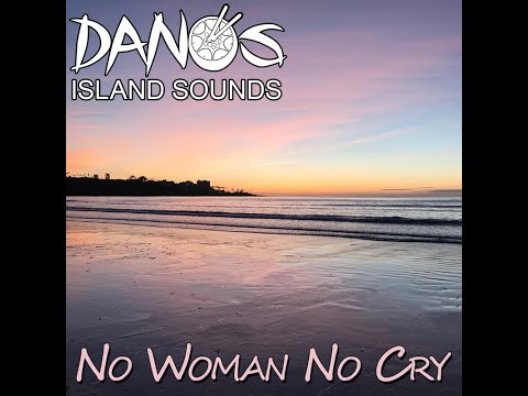 🎶 Steel Drum – “No Woman No Cry” | Bob Marley Cover by Dano’s Island Sounds 🥁