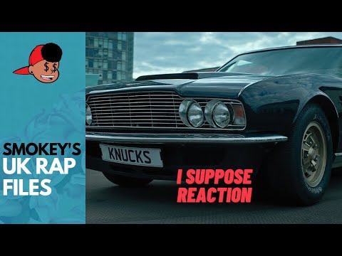 Knucks ft. Larry June - I Suppose (prod. Kenny Beats) #ukrap #ukrapreaction #reaction
