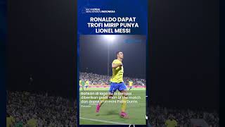 Ronaldo Dapat Trofi Mirip Punya Messi di Piala Dunia 2022: MOTM Semifinal Piala Champions Klub Arab!