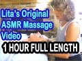 Lita's ORIGINAL Massage ASMR Video - FULL LENGTH - 1 HOUR! FREE!