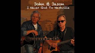 I Never Got To Nashville