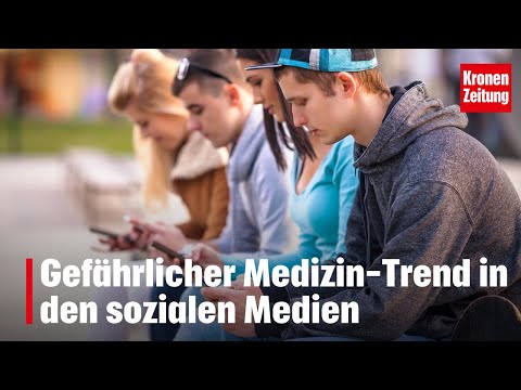 Dangerous medical trend on social media | krone.tv NEWS