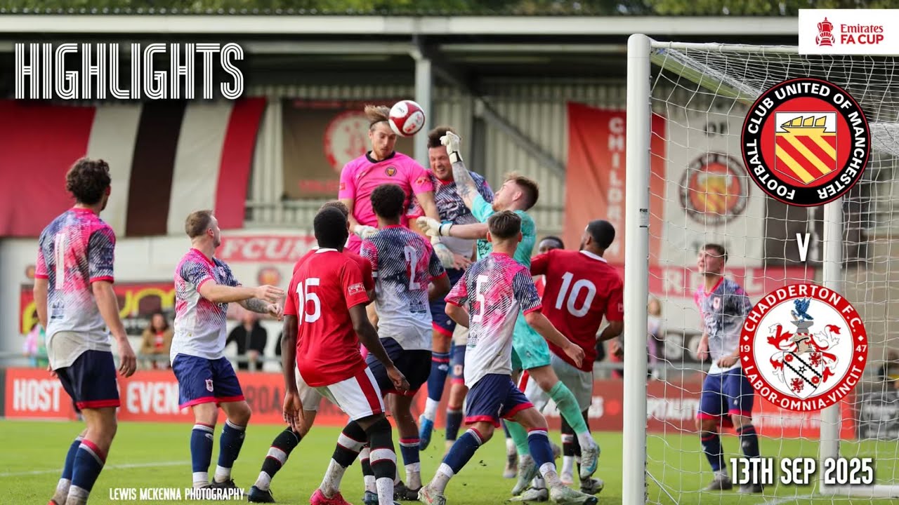 FC United vs Chadderton All Goals & Highlights