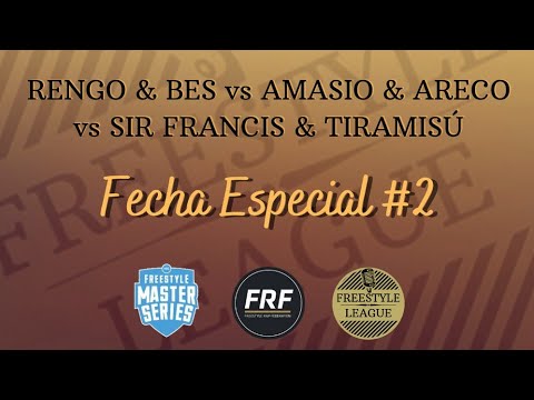 RENGO & BES vs AMASIO & ARECO vs S. FRANCIS & TIRAMISÚ - 8vos | Fecha Especial #2 | FREESTYLE LEAGUE
