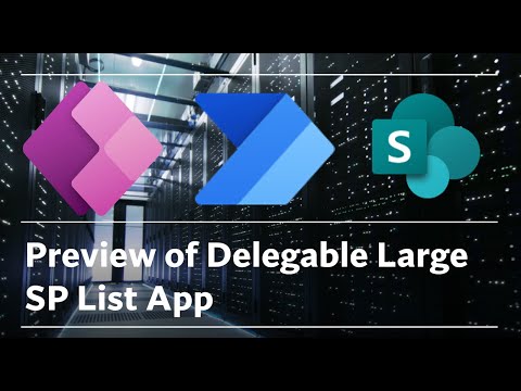 (Preview) Delegable Large SP List Power App