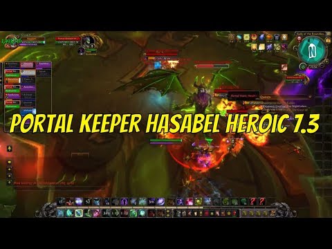 Antorus the Burning Throne Raid - Portal Keeper Hasabel Heroic Patch 7.3.2