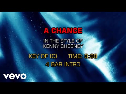 A Chance - Kenny Chesney