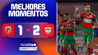 PRIMAVERA 1 X 2 PORTUGUESA | MELHORES MOMENTOS | 6ª RODADA | PAULISTÃO CASAS BAHIA 2026